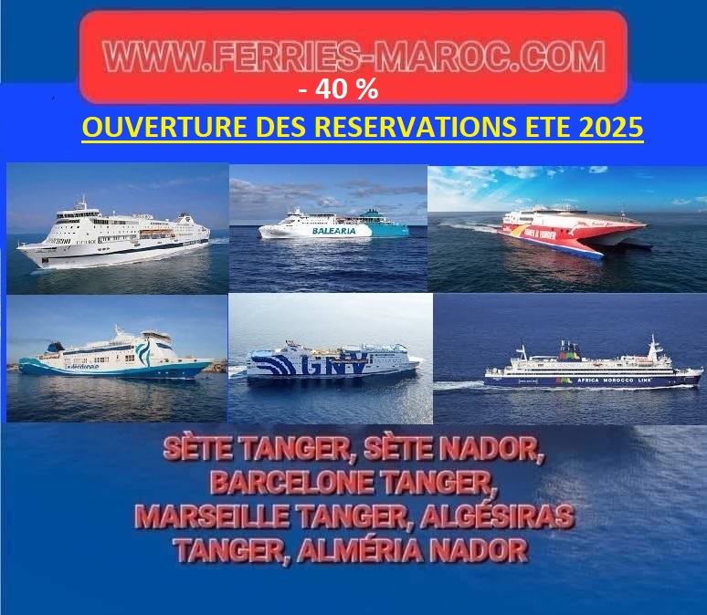 Ouverture des réservations billet bateau maroc